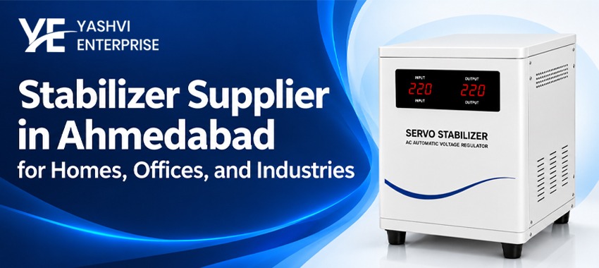 Stabilizer Supplier in Ahmedabad for Homes, Offices and Industries